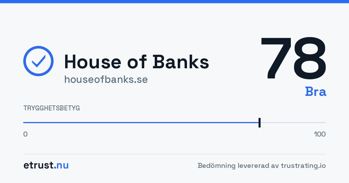 House of Banks (houseofbanks.se) — Godkänd webbutik · eTrust