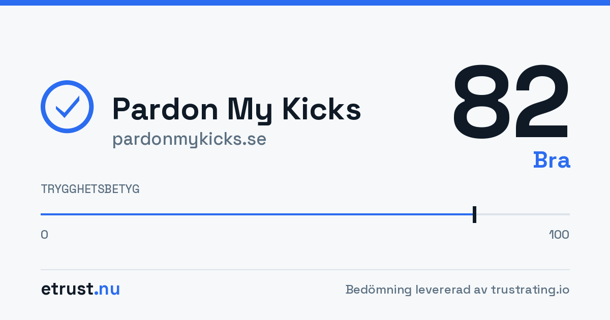 Pardon My Kicks (pardonmykicks.se) — Godkänd webbutik · eTrust